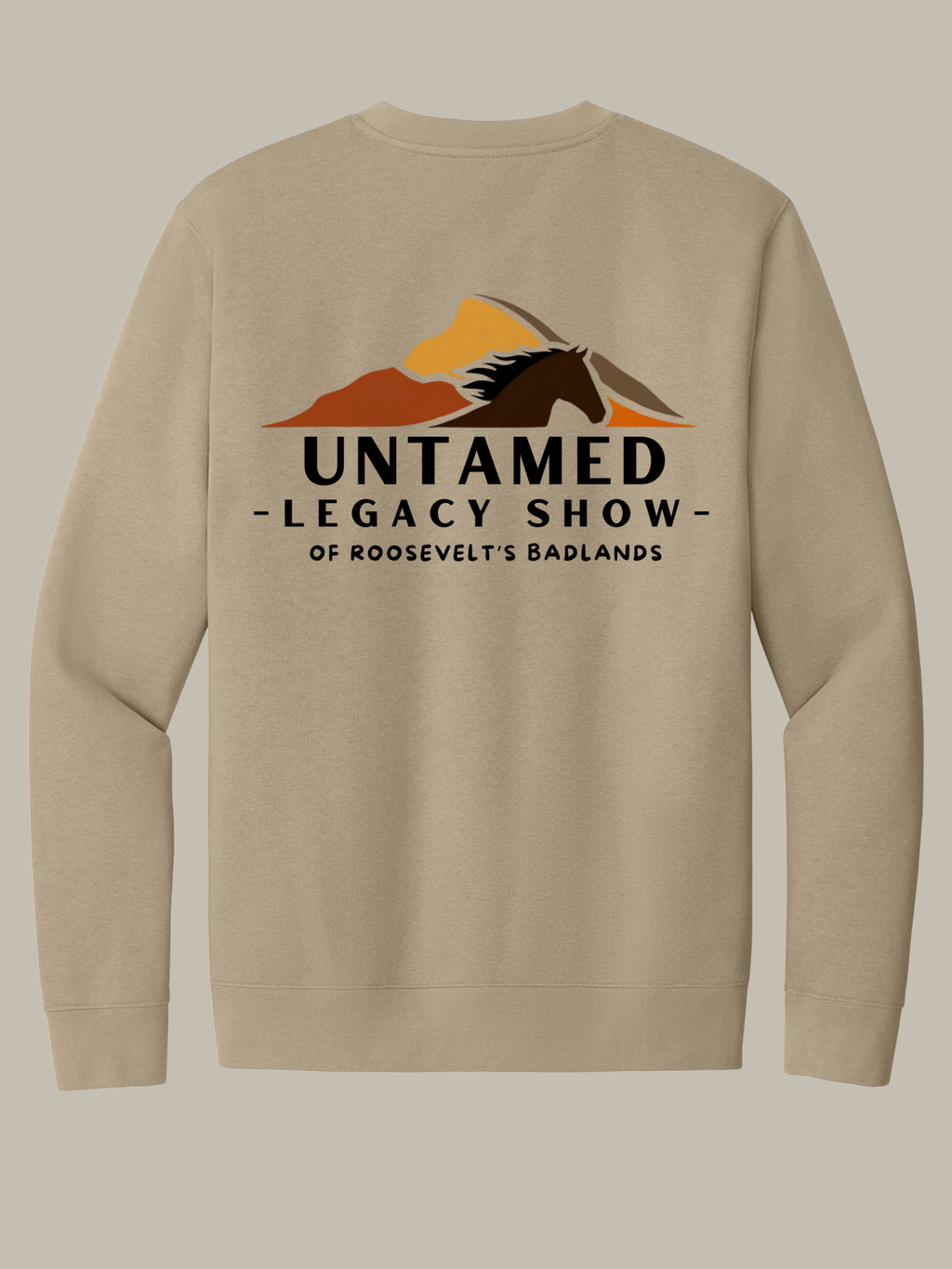Untamed Legacy Show EXCLUSIVE Cast & Crew Sweatshirt
