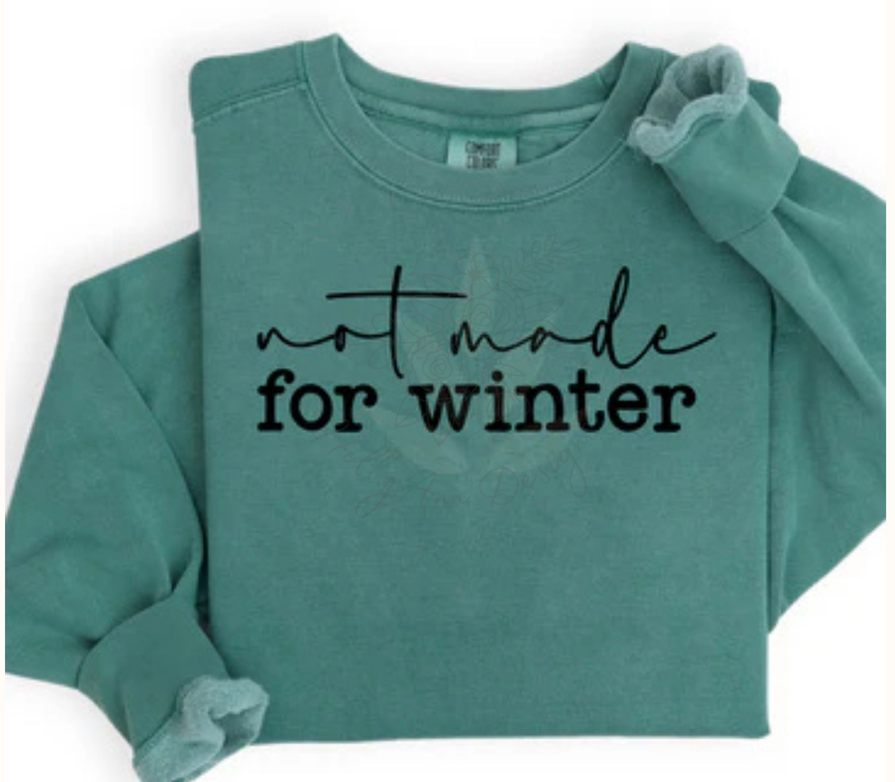 Not Made for Winter Crewneck