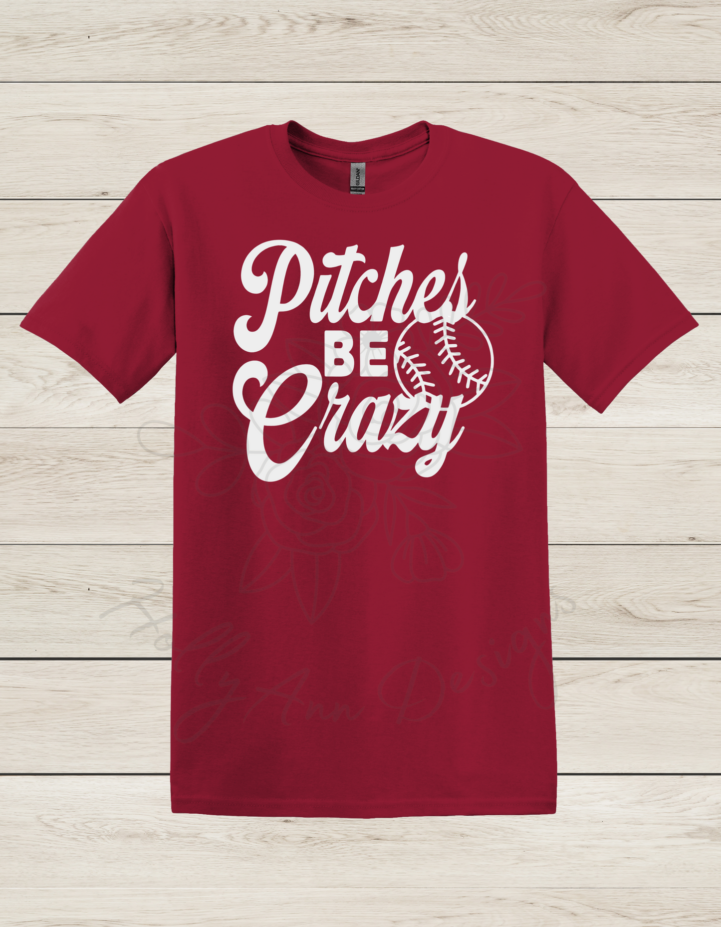 Pitches be Crazy T-Shirt