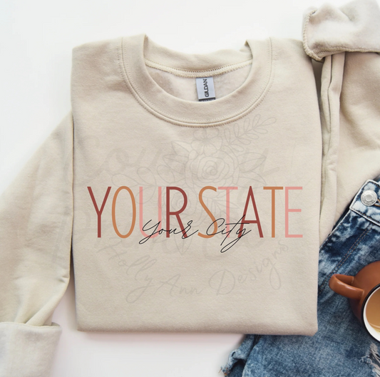 Your City Your State Shirt